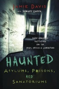 haunted asylums